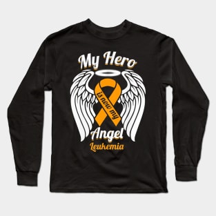 Leukemia Cancer Orange Ribbon T Shirt My Hero Is My Angle Long Sleeve T-Shirt